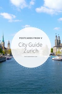 pinterest, Zurich, city guide, postcards from v
