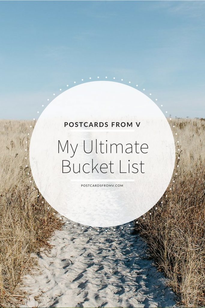 Bucket List, Pinterest, Postcards from V